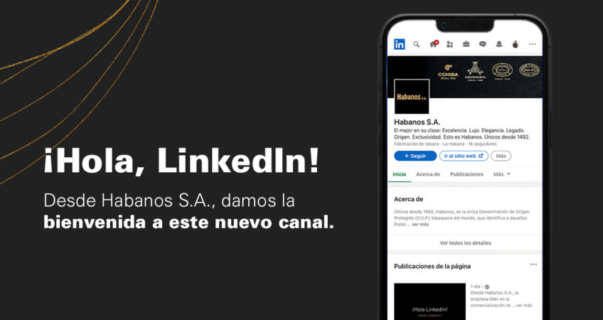 Habanos, S.A. estrena canal oficial en LinkedIn  