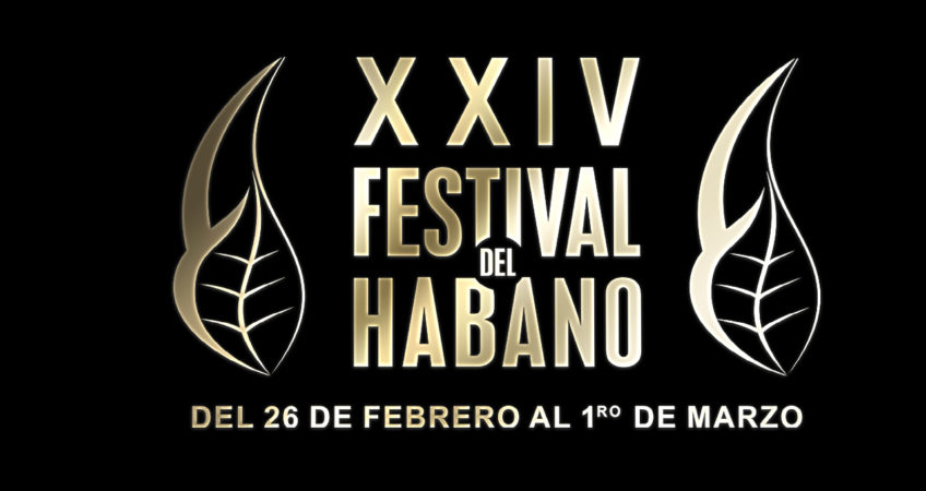 XXIV Edición del Festival del Habano del 26 de febrero al 1 de marzo de 2024  